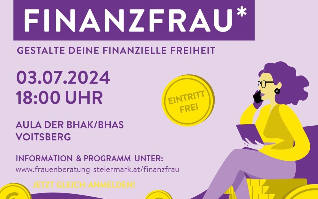 Create your financial freedom: Finanzfrau – 3rd July 2024
